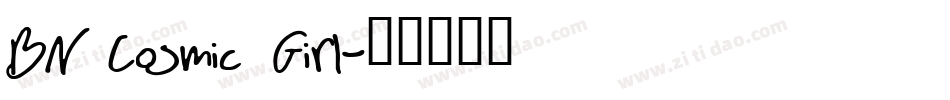 BN Cosmic Girl字体转换